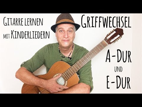 #7 | Griffwechsel mit A- und E-Dur Griff/Akkord | Gitarre lernen mit Kinderliedern