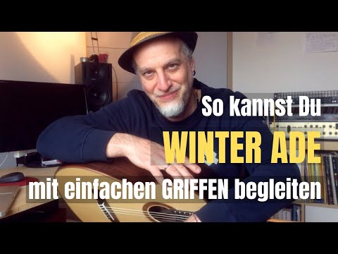 #32 Winter ade | Griffe: D und A-Dur | Gitarre lernen mit Kinderliedern